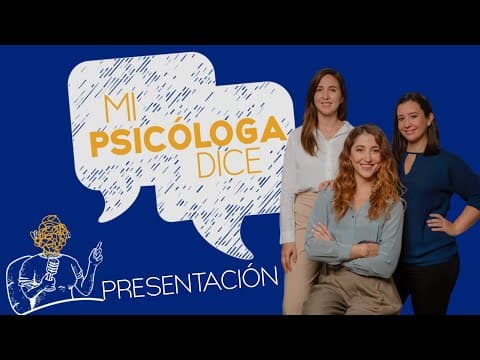 Mi psicóloga dice - Episodio 0